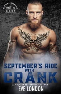 Livres en ligne gratuits à lire maintenant sans téléchargement September's Ride with Crank - Mustang Mountain Riders, #9 (Litterature Francaise) MOBI FB2 iBook 9798223726401 par Eve London