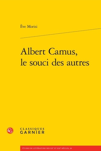 Albert Camus, le souci des autres