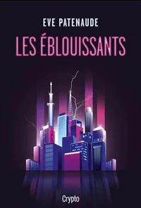 Les éblouissants