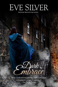  Eve Silver - Dark Embrace - Dark Gothic, #6.
