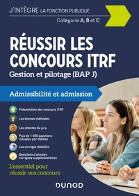 Eve Texier - Réussir les concours ITRF - Catégories A, B, C - Option Gestion et pilotage.