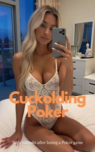 Cuckolding Poker: Wife submits after losing a Poker game