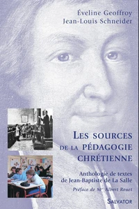 Les sources de la pédagogie chrétienne