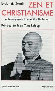 Zen et christianisme et l'Enseignement de maître Deshimaru
