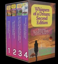Whispers of a Dream Box Set: Second Edition