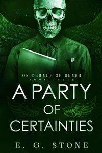 A Party of Certainties