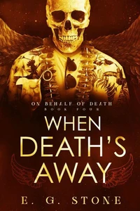 When Death's Away