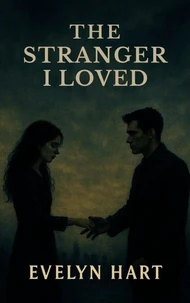 The Stranger I Loved