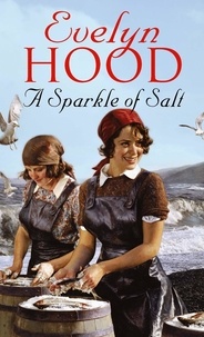 Evelyn Hood - A Sparkle Of Salt - from the Sunday Times bestseller.