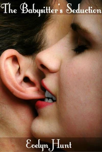 The Babysitter's Seduction