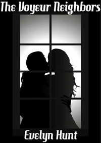 The Voyeur Neighbors