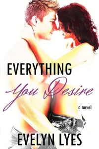 Everything You Desire