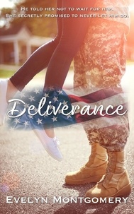  Evelyn Montgomery - Deliverance - Destined Hearts, #5.