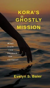 Kora's Ghostly Mission