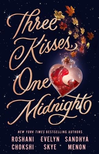 Three Kisses, One Midnight. A story of magic and mayhem set around Halloween