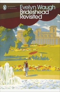 Evelyn Waugh - Brideshead Revisited.