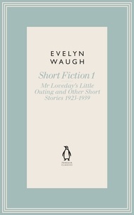 Evelyn Waugh - Mr Loveday's Little Outing &amp; Other Early Stories (13).