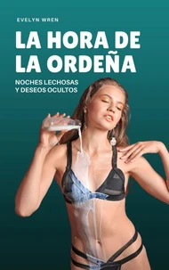 La hora de la ordeña