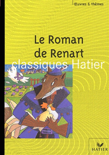 Evelyne Amon - Le Roman de Renart.