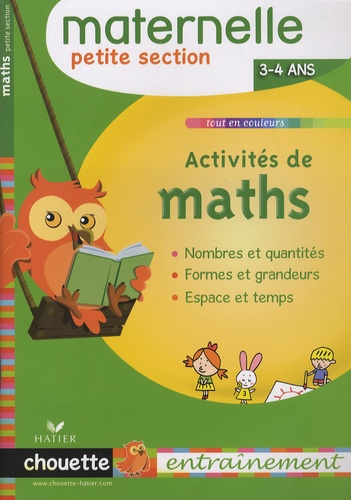 Evelyne Barge et Marco Overzee - Activités de maths Petite Section - 3/4 Ans.