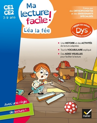 Léa la fée. Ma lecture facile ! CE1-CE2 7-9 ans Adapté aux dys