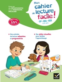 Evelyne Barge et Thomas Tessier - Mon cahier de lecture facile ! adapté aux enfants DYS ou en difficulté d'apprentissage CP-CE1-CE2 - 6 - 9 ans.