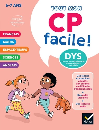 Evelyne Barge et Marco Overzee - Mon CP facile ! Adapté aux enfants DYS ou en difficulté d'apprentissage  - 6 ans - Tout en un DYS.