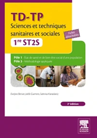 TD-TP Sciences et techniques sanitaires et sociales 1re ST2S