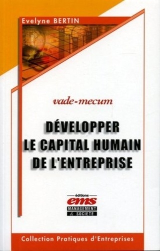 Evelyne Bertin - Développer le capital humain de l'entreprise.