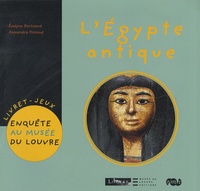 Evelyne Bertrand et Alexandra Poiraud - L'Egypte antique.