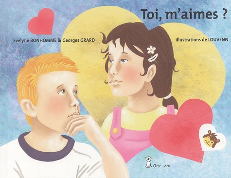 Evelyne Bonhomme et  Geg - Toi, m'aimes ? - Edition en français-anglais-espagnol-allemand.