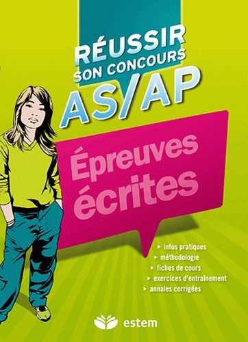 Evelyne Boutet - Réussir son concours AS / AP : épreuves écrites.