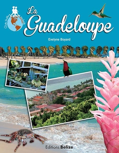 Evelyne Boyard - La Guadeloupe.