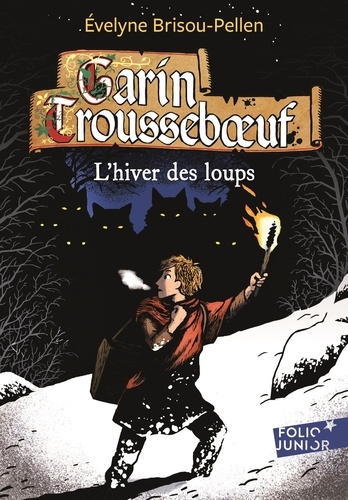 Garin Trousseboeuf  L'hiver des loups - Occasion