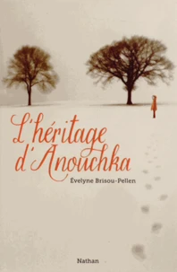L'héritage d'Anouchka