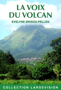 La voix du volcan