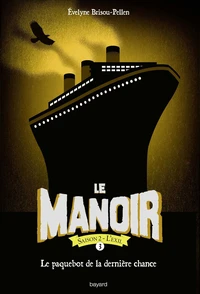 Le paquebot de la dernière chance