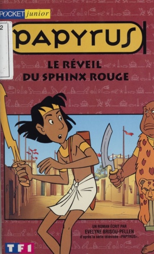 Papyrus  Le réveil du sphinx rouge