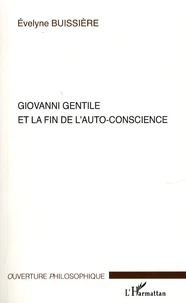 Giovanni Gentile et la fin de l'auto-conscience