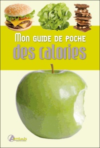 Evelyne Chartier - Mon guide de poche des calories.