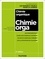 Chimie organique. Cours avec exemples concrets, QCM, exercices corrigés 2e édition