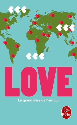 Evelyne Codazzi - Love - Le grand livre de l'amour.