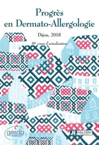 Evelyne Collet - Progrès en dermato-allergologie - Dijon 2018.