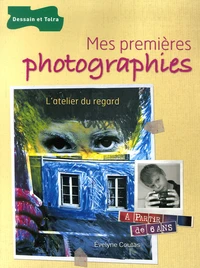 Mes premières photographies