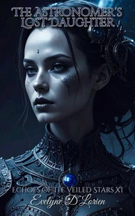 The Astronomer's Lost Daughter