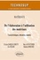 De l’élaboration à l’utilisation des matériaux. Caractéristiques, obtention, emplois