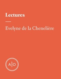 Evelyne de la Chenelière - Les lectures d'Evelyne de la Chenelière.