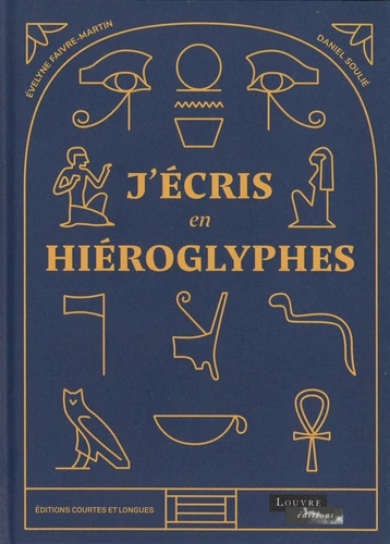 Couverture de J'écris en hiéroglyphes