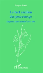 Bref carillon des perce-neige