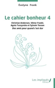 Le cahier bonheur